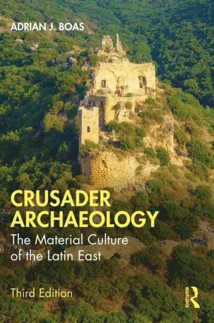 Adrian J. Boas - Crusader Archaeology, E-bok