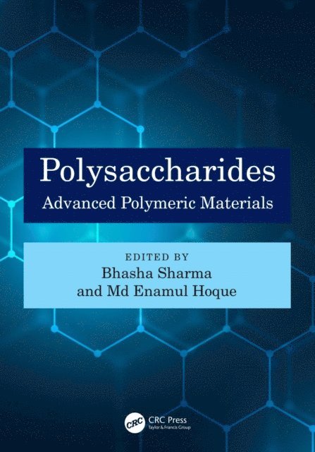M. Enamul Hoque, Bhasha Sharma - Polysaccharides, E-bok