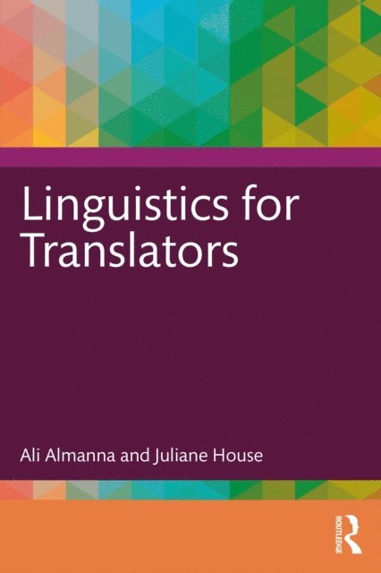 Juliane House, Ali Almanna - Linguistics for Translators, E-bok