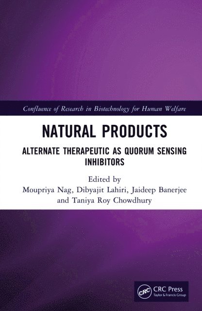 Taniya Roy Chowdhury, Jaideep Banerjee, Dibyajit Lahiri, Moupriya Nag - Natural Products, E-bok