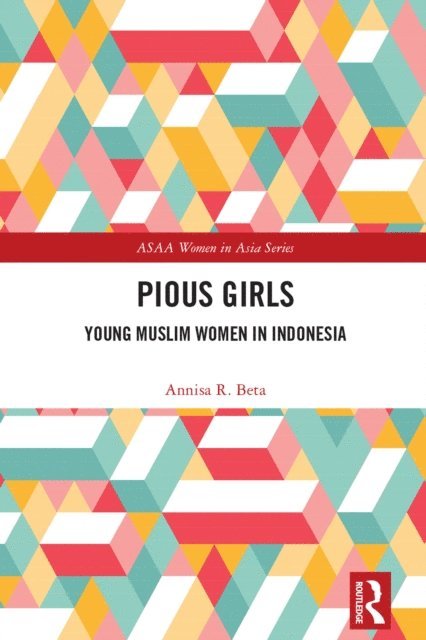 Annisa R. Beta - Pious Girls, E-bok