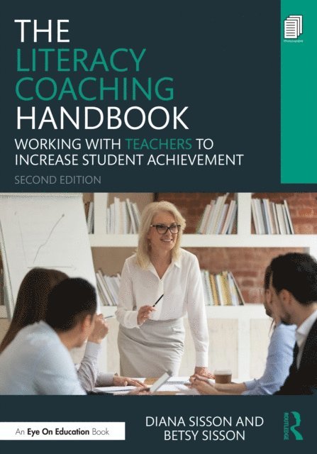 Betsy Sisson, Diana Sisson - Literacy Coaching Handbook, E-bok