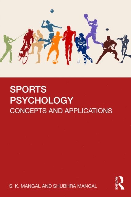 Shubhra Mangal, S. K. Mangal - Sports Psychology, E-bok