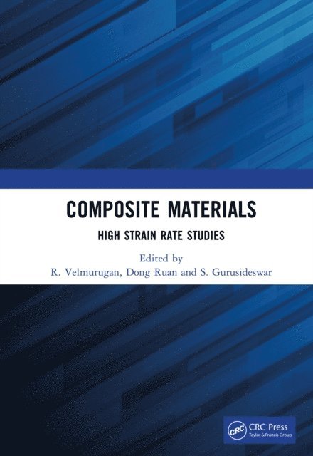 S. Gurusideswar, Dong Ruan, R. Velmurugan - Composite Materials, E-bok