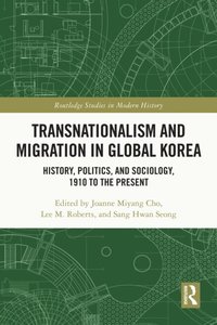 Transnationalism and Migration in Global Korea