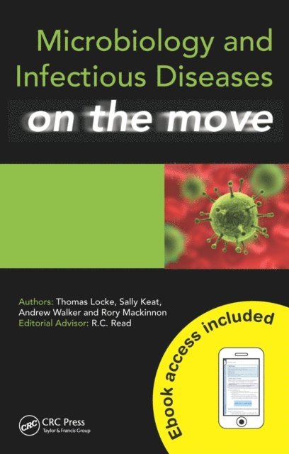 Rory Mackinnon, Andrew Walker, Sally Keat, Thomas Locke - Microbiology and Infectious Diseases on the Move, E-bok