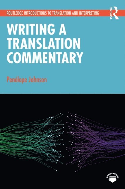 Penelope Johnson - Writing a Translation Commentary, E-bok. Tillgänglighet: Lägg i varukorg