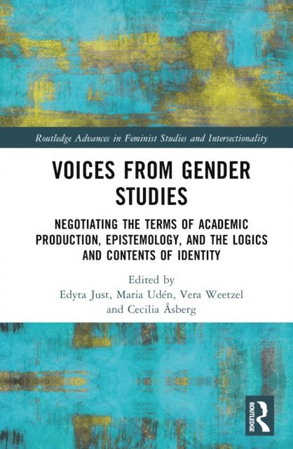 Cecilia Asberg, Vera Weetzel, Maria Uden, Edyta Just - Voices from Gender Studies, E-bok