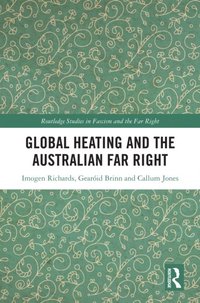 Global Heating and the Australian Far Right