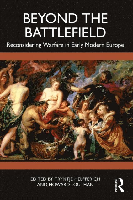Howard Louthan, Tryntje Helfferich - Beyond the Battlefield, E-bok