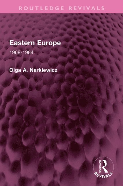 Olga A. Narkiewicz - Eastern Europe, E-bok
