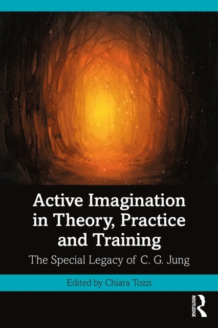 Chiara Tozzi - Active Imagination in Theory, Practice and Training, E-bok. Tillgänglighet: Lägg i varukorg