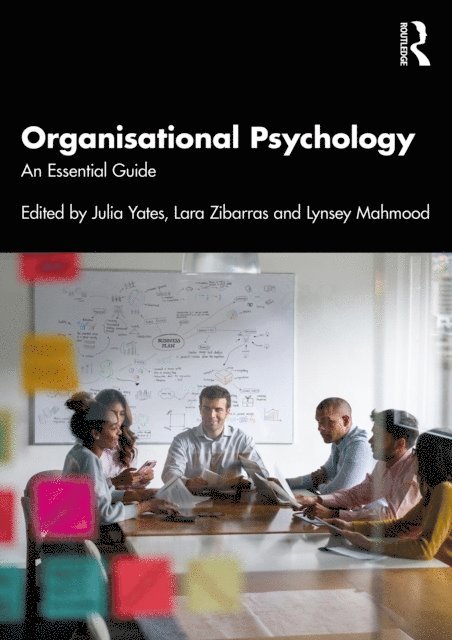 Lynsey Mahmood, Lara Zibarras, Julia Yates - Organisational Psychology, E-bok