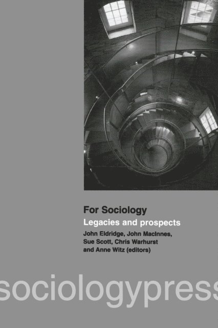 John Eldridge - For Sociology, E-bok