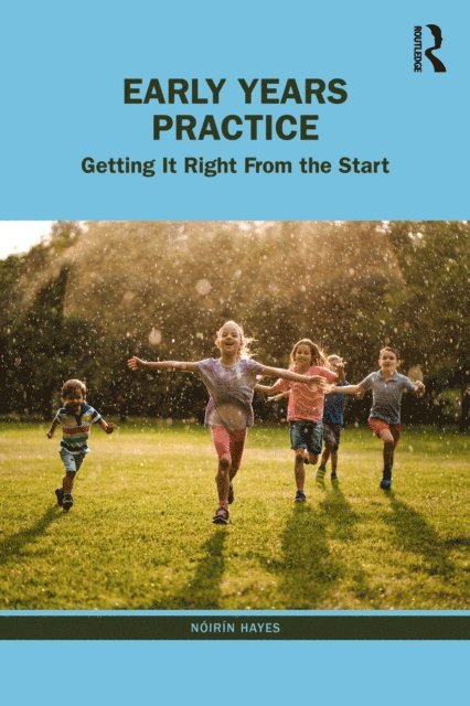 Noirin Hayes - Early Years Practice, E-bok