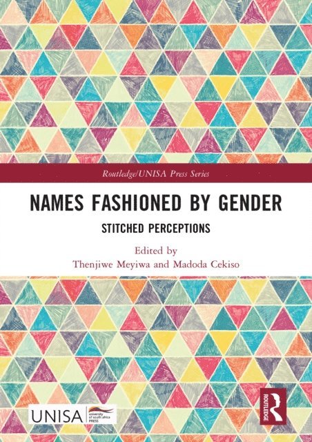 Madoda Cekiso, Thenjiwe Meyiwa - Names Fashioned by Gender, E-bok