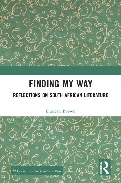 Duncan Brown - Finding My Way, E-bok