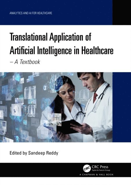 Sandeep Reddy - Translational Application of Artificial Intelligence in Healthcare, E-bok