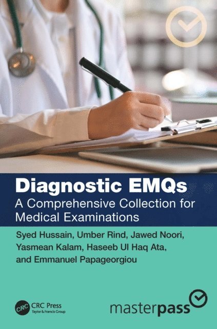 Emmanuel Papageorgiou, Haseeb Ata, Yasmean Kalam, Jawed Noori, Umber Rind, Syed Hussain - Diagnostic EMQs, E-bok