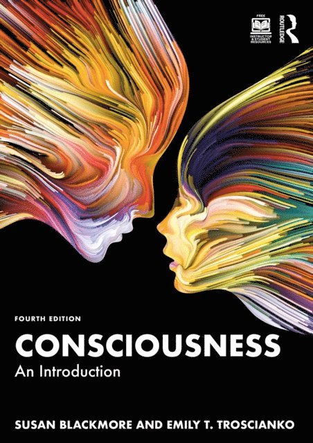 Emily T. Troscianko, Susan Blackmore - Consciousness, E-bok