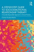 Step-by-Step Guide to Socio-Emotional Relationship Therapy
