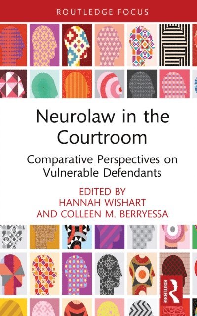 Colleen M. Berryessa, Hannah Wishart - Neurolaw in the Courtroom, E-bok