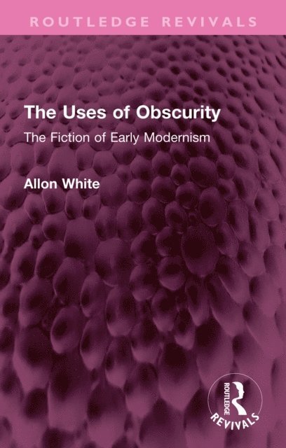 Allon White - Uses of Obscurity, E-bok