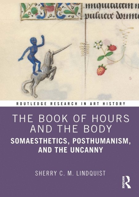 Sherry C. M. Lindquist - Book of Hours and the Body, E-bok