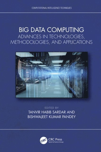 Bishwajeet Kumar Pandey, Tanvir Habib Sardar - Big Data Computing, E-bok