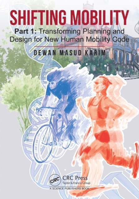 Dewan Masud Karim - Shifting Mobility, E-bok. Tillgänglighet: Lägg i varukorg