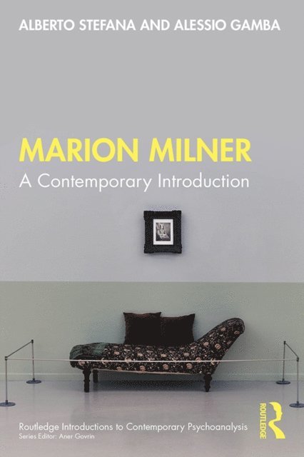 Alessio Gamba, Alberto Stefana - Marion Milner, E-bok