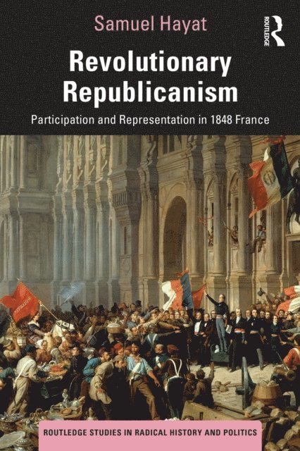 Samuel Hayat - Revolutionary Republicanism, E-bok