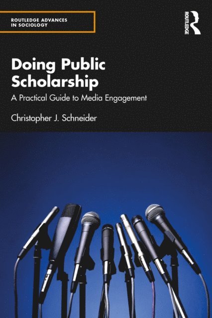 Christopher J. Schneider - Doing Public Scholarship, E-bok