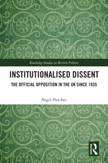Nigel Fletcher - Institutionalised Dissent, E-bok