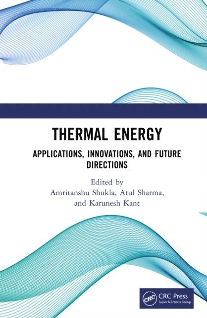 Karunesh Kant, Atul Sharma, Amritanshu Shukla - Thermal Energy, E-bok