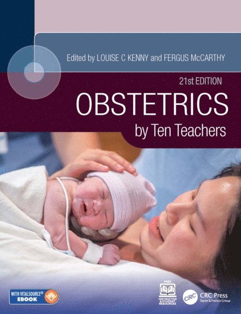 Fergus McCarthy, Louise C Kenny - Obstetrics by Ten Teachers, E-bok