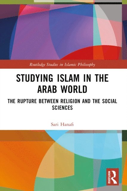 Sari Hanafi - Studying Islam in the Arab World, E-bok