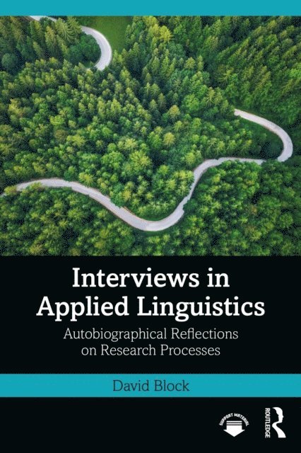 David Block - Interviews in Applied Linguistics, E-bok