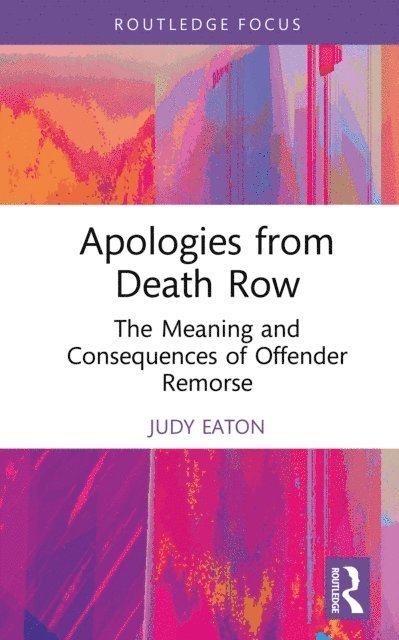 Judy Eaton - Apologies from Death Row, E-bok