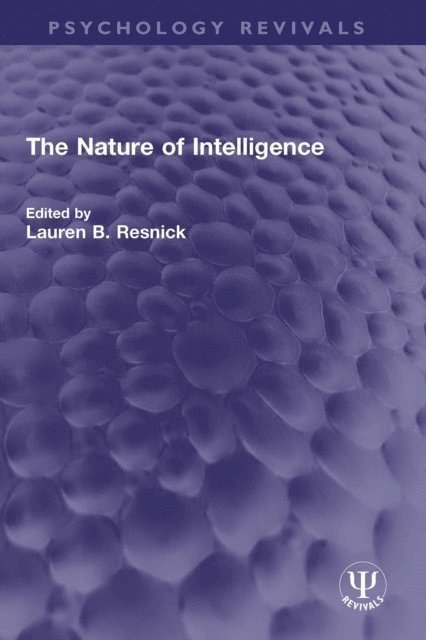 Lauren B. Resnick - Nature of Intelligence, E-bok