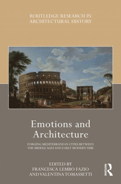 Valentina Tomassetti, Francesca Lembo Fazio - Emotions and Architecture, E-bok