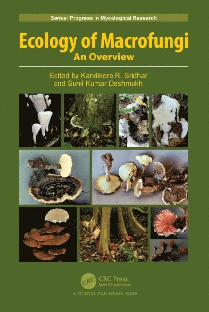 Sunil Kumar Deshmukh, Kandikere R. Sridhar - Ecology of Macrofungi, E-bok