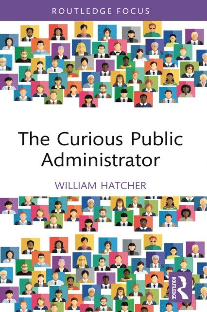 William Hatcher - Curious Public Administrator, E-bok
