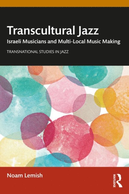 Noam Lemish - Transcultural Jazz, E-bok