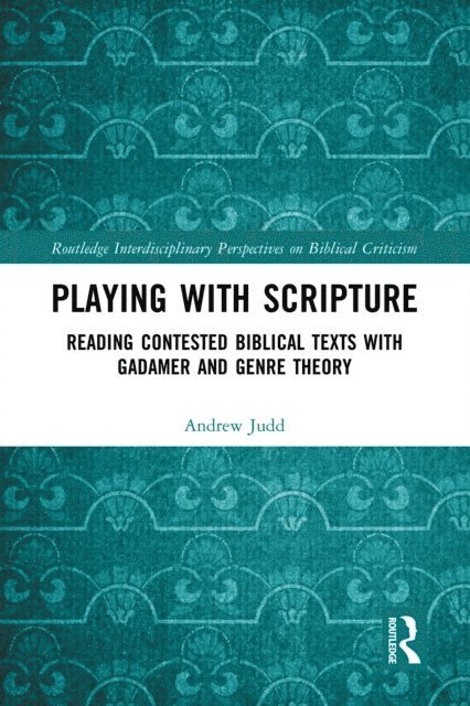 Andrew Judd - Playing with Scripture, E-bok