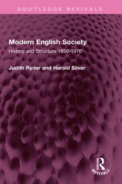 Harold Silver, Judith Ryder - Modern English Society, E-bok