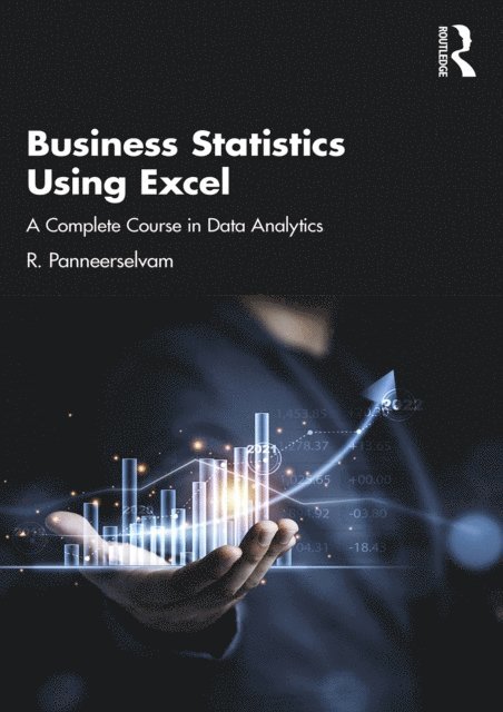 R. Panneerselvam - Business Statistics Using Excel, E-bok