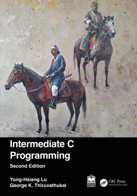 George K. Thiruvathukal, Yung-Hsiang Lu - Intermediate C Programming, E-bok