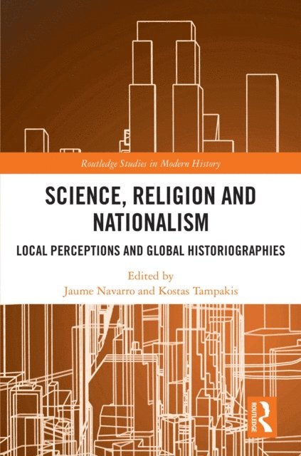 Kostas Tampakis, Jaume Navarro - Science, Religion and Nationalism, E-bok