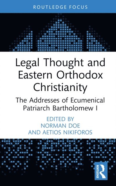 Aetios Nikiforos, Norman Doe - Legal Thought and Eastern Orthodox Christianity, E-bok